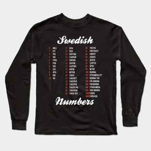 Swedish Numbers - Swedish Language Cheatsheet Long Sleeve T-Shirt